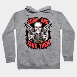 Gothic Gunslinger: Come and Take Them Hoodie